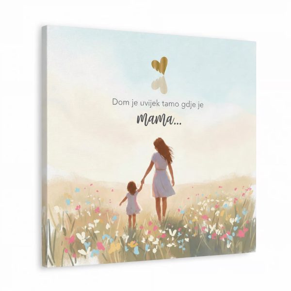 Angellum citat na platnu – “Dom je uvijek tamo gdje je mama...”
