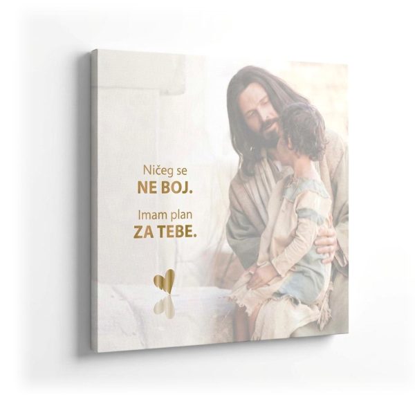 Angellum citat na platnu – “Ničeg se NE BOJ. Imam plan ZA TEBE.” #0231